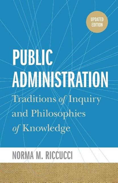 Public Administration, Norma M. Riccucci - Paperback - 9781647127275