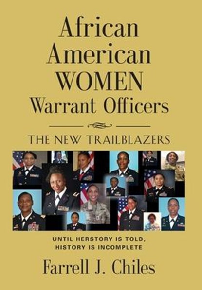 African American Women Warrant Officers, Farrell J Chiles - Gebonden - 9781647180089