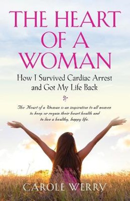 The Heart of a Woman, WERRY,  Carole - Paperback - 9781647186326
