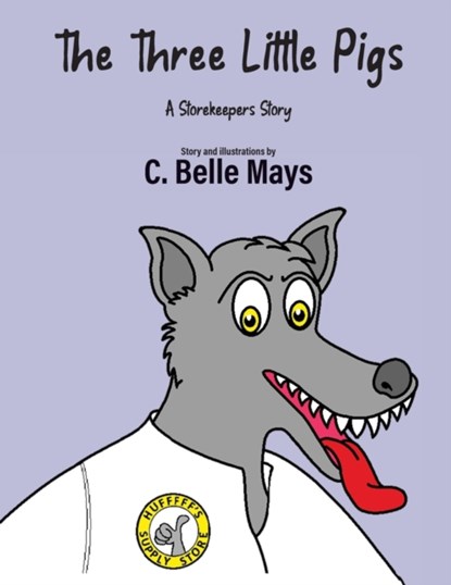 The Three Little Pigs, C Belle Mays - Paperback - 9781647190491