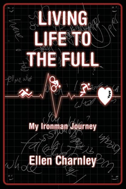 LIVING LIFE TO THE FULL, Ellen Charnley - Paperback - 9781647193133