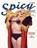 Spicy Stories, March 1938, Patsy Hunt ; Cliff Carruth ; Clinton Harcourt - Paperback - 9781647201050