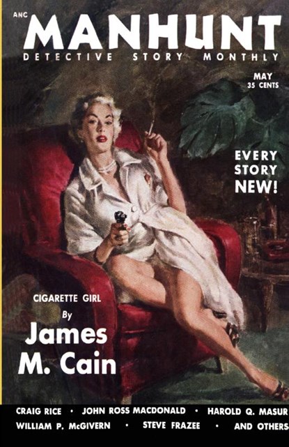 Manhunt, May 1953, John Ross MacDonald ; Craig Rice ; Evan Hunter - Paperback - 9781647204501