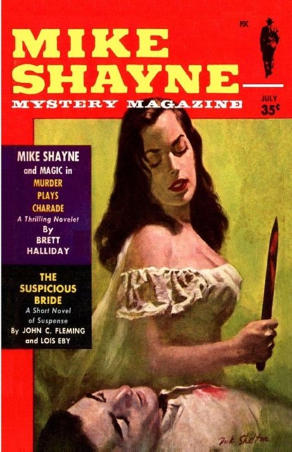Mike Shayne Mystery Magazine, July 1959, Brett Halliday ; John C. Fleming ; Lois Eby - Paperback - 9781647204945