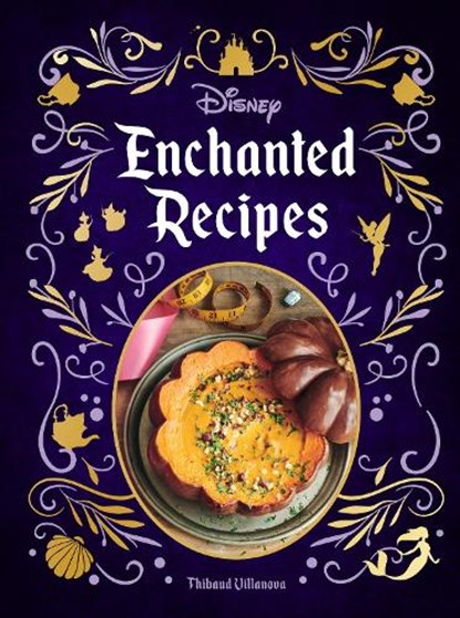 Disney Enchanted Recipes Cookbook, Thibaud Villanova - Gebonden - 9781647221546
