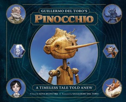 Guillermo del Toro's Pinocchio, Gina McIntyre - Gebonden - 9781647224479