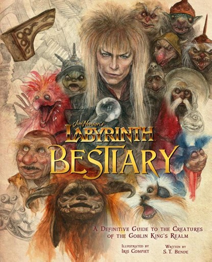 Jim Henson's Labyrinth: Bestiary, S.T. Bende - Gebonden - 9781647224745