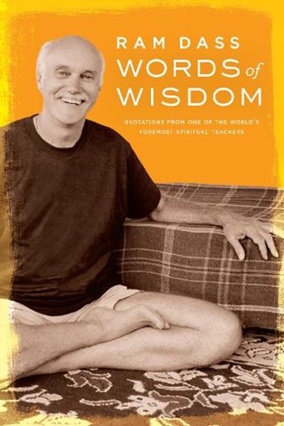 Words of Wisdom, Ram Dass - Paperback - 9781647225438