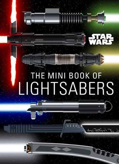 Star Wars: Mini Book of Lightsabers, Insight Editions - Gebonden - 9781647225735