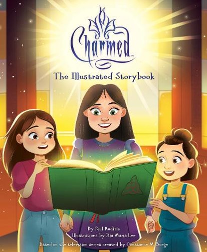 Charmed: The Illustrated Storybook, Paul Ruditis ; Ria Maria Lee - Gebonden - 9781647226848