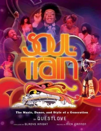 Soul Train (Reissue), Ahmir 'Questlove' Thompson - Gebonden - 9781647228583