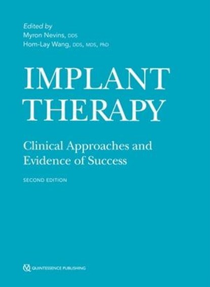 Implant Therapy, Myron Nevins ; Hom-Lay Wang - Ebook - 9781647240059