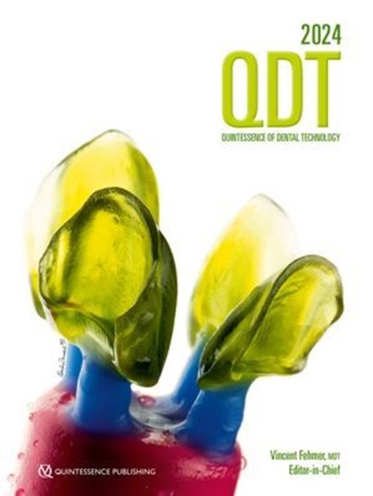 Quintessence of Dental Technology 2024, Vincent Fehmer - Ebook - 9781647242060