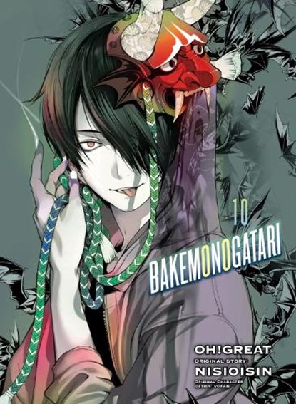 BAKEMONOGATARI (manga), volume 10, Nisioisin ; Oh Great - Paperback - 9781647290078