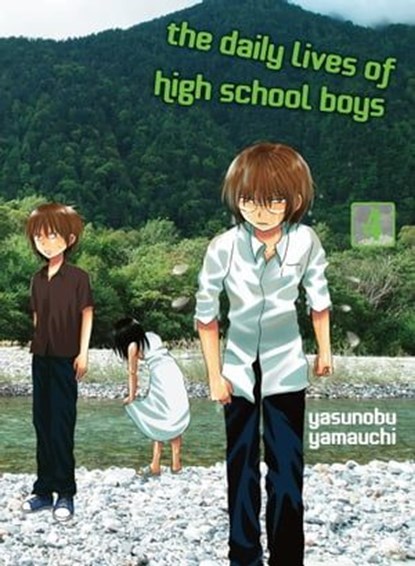 The Daily Lives of High School Boys 4, Yasunobu Yamauchi - Ebook - 9781647291266