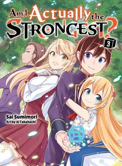 Am I Actually the Strongest? 3 (light novel), SUMIMORI,  Sai - Paperback - 9781647292010