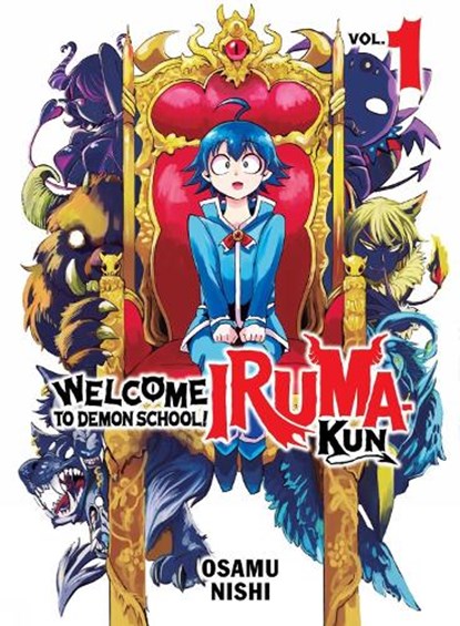 Welcome to Demon School! Iruma-kun 1, Osamu Nishi - Paperback - 9781647292423