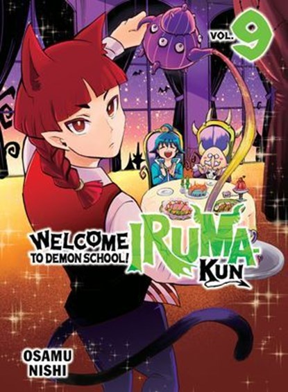 Welcome to Demon School! Iruma-kun 9, Osamu Nishi - Ebook - 9781647292706