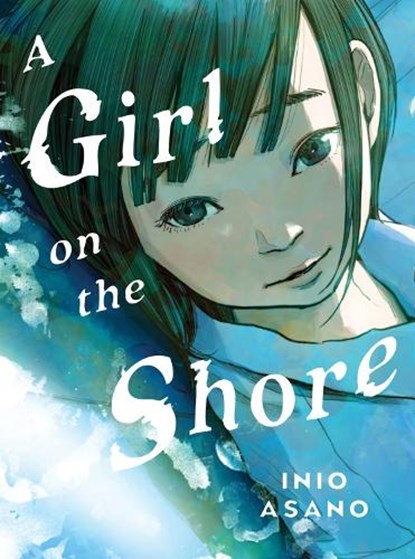 A Girl on the Shore - Collector's Edition, Inio Asano - Gebonden - 9781647293192