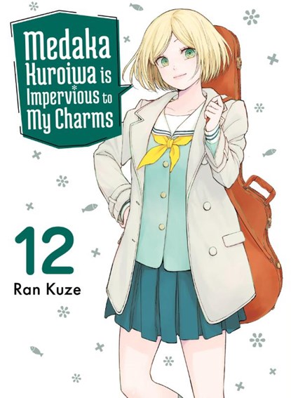 Medaka Kuroiwa Is Impervious to My Charms 12, Ran Kuze - Paperback - 9781647294403