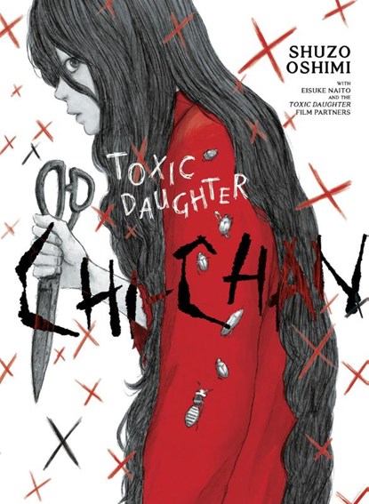 Toxic Daughter: Chi-chan, Shuzo Oshimi - Paperback - 9781647294519
