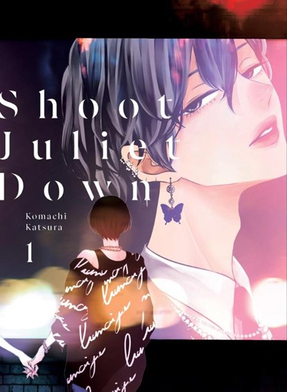 Shoot Juliet Down 1, Komachi Katsura - Paperback - 9781647294724