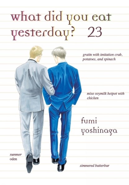 What Did You Eat Yesterday? 23, Fumi Yoshinaga - Paperback - 9781647294816
