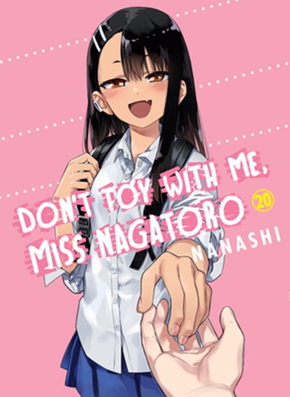 Don't Toy with Me, Miss Nagatoro, Volume 20, Nanashi - Paperback - 9781647294847