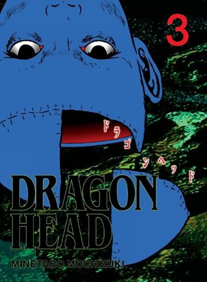 Dragon Head 3, Minetaro Mochizuki - Paperback - 9781647295127