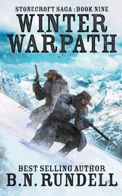 Winter Warpath, B N Rundell - Paperback - 9781647341145