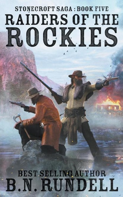 Raiders of the Rockies, B N Rundell - Paperback - 9781647344993