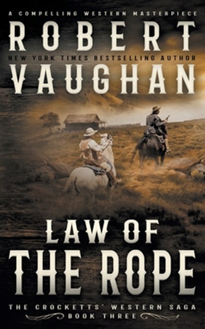 Law Of The Rope, Robert Vaughan - Paperback - 9781647346355