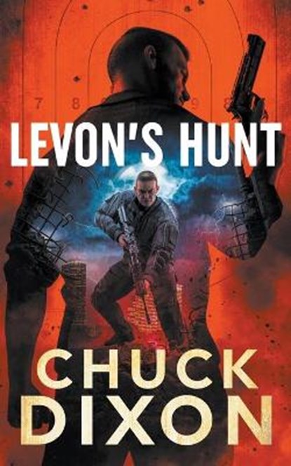 Levon's Hunt, DIXON,  Chuck - Paperback - 9781647347826