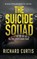 The Suicide Squad, Richard Curtis - Paperback - 9781647349660