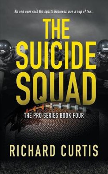 The Suicide Squad, Richard Curtis - Paperback - 9781647349660
