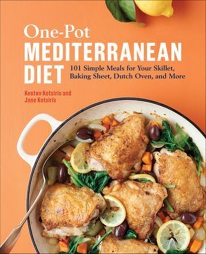 One-Pot Mediterranean Diet, Kenton Kotsiris ; Jane Kotsiris - Ebook - 9781647392437
