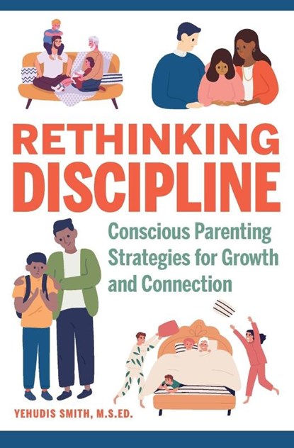 Rethinking Discipline, Yehudis Smith - Paperback - 9781647392505