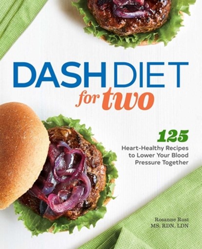 DASH DIET FOR 2, Rosanne Rust - Paperback - 9781647393113