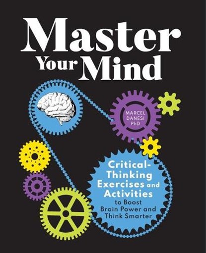 Master Your Mind, Marcel Danesi - Paperback - 9781647393267