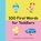 100 First Words for Toddlers, Jayme Yannuzzi - Paperback - 9781647397920