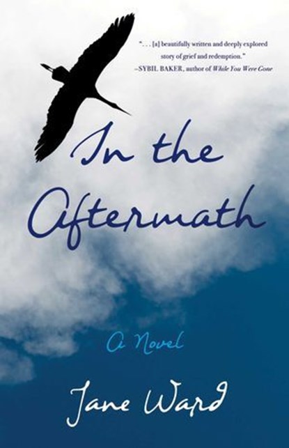 In the Aftermath, Jane Ward - Ebook - 9781647421946