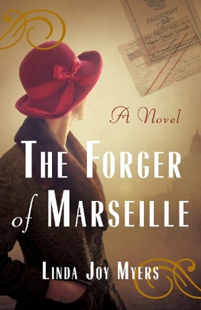 The Forger of Marseille, Linda Joy Myers - Paperback - 9781647422318