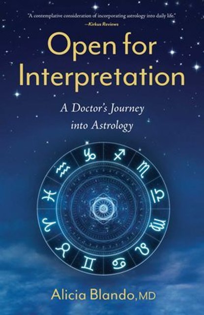 Open for Interpretation, Alicia Blando, MD - Ebook - 9781647424718