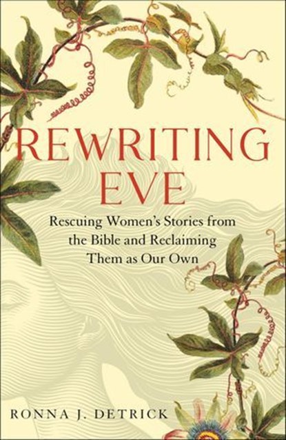 Rewriting Eve, Ronna J. Detrick - Ebook - 9781647425623