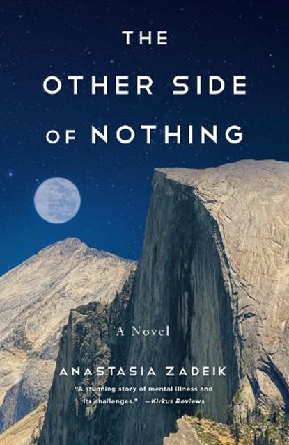 The Other Side of Nothing, Anastasia Zadeik - Paperback - 9781647426682