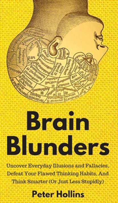 Brain Blunders, Peter Hollins - Gebonden - 9781647430276