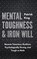 Mental Toughness & Iron Will, Patrick King - Paperback - 9781647430801