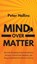 Mind Over Matter, Peter Hollins - Gebonden - 9781647431273