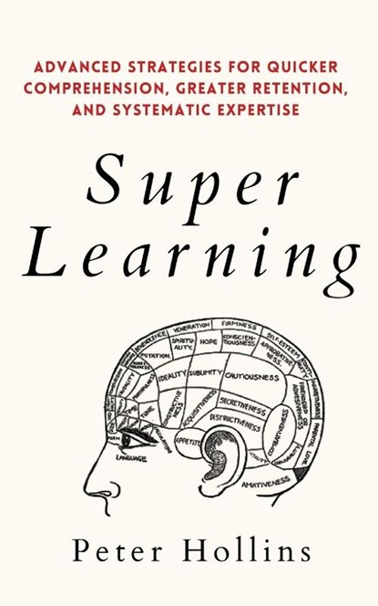 Super Learning, Peter Hollins - Paperback - 9781647432478