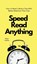 Speed Read Anything, Peter Hollins - Gebonden - 9781647432560